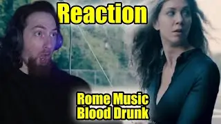 DAMN REALLY COOL SONG Rome Music - Blood Drunk [REACTION] !!