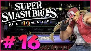 Terry Bogard - Super Smash Bros. Ultimate - Part 16 LIVE