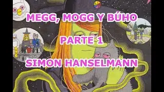 MEGG, MOGG Y BÚHO de Simon Hanselmann