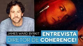 COMO FAZER UM FILME SEM GASTAR? - Entrevista com James Ward Byrkit (COHERENCE) - Aprendendo Cinema