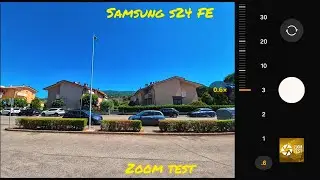 Samsung Galaxy S24 FE Zoom Test | From 0,6X to 30X &bull; 50Mpx | Test Camera