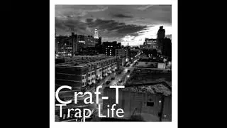 Trap Life Produced by Redhook noodles