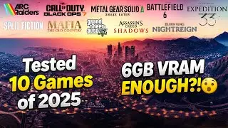 How 6GB VRAM Handled Games in 2025 | 10 Games Test | RTX 3060 Laptop