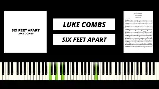 Luke Combs - Six Feet Apart (Piano Tutorial & Cover)