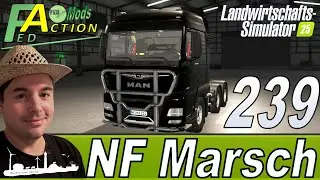 LS25 🚜 239 NF Marsch 4fach Neuer MAN LKW Mod #landwirtschaftssimulator25 #letsplay