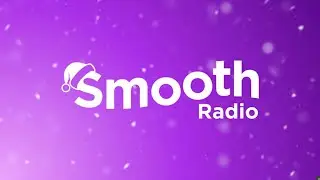 Smooth Radio UK Christmas Flip 2025