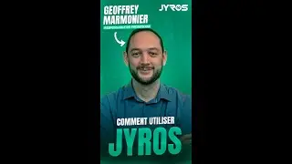Interview Jyros 2 : Comment utiliser Jyros ?