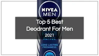 Top 5 Best Deodrant For Men In 2021 India