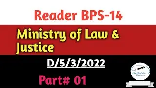 #Reader BPS-14  #Ministry of Law & Justice Test #Date/05/03/2022 #Solved #Paper