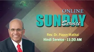 || Online Sunday Service | Hindi Service | 24  October 2021 ||