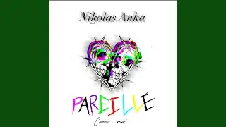 Pareille Comme Moi