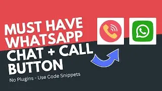 Add WhatsApp Chat + Call Button to WordPress Website in 2 Minutes! (No Plugins)