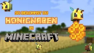 Minecraft Honigwaben bekommen & nutzen &ndash; So funktioniert&rsquo;s