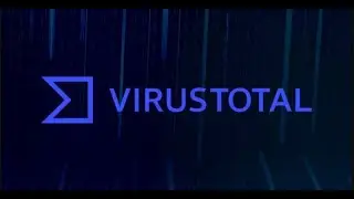VirusTotal - 03 | Malware Analysis