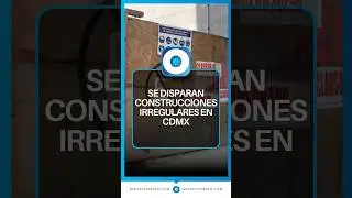 &iexcl;Alerta en CDMX! M&aacute;s de 5,000 denuncias por obras irregulares en los &uacute;ltimos a&ntilde;os  | Reporte Indigo