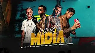 MUITA M&Iacute;DIA, DIG MC EO PETECA , CL NO BEAT, MC DACNDA, JOSU&Eacute; KEBRADEIRA, OFICIAL BREGA FUNK