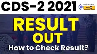 CDS 2 RESULT 2021 OUT|CDS 2 2021 KA RESULT|HOW TO CHECK CDS 2 EXAM RESULT 2021 | BY ONLINE BENCHERS