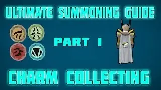 RuneScape: Ultimate RuneScape Summoning Guide: Part 1: RuneScape Charm Collecting