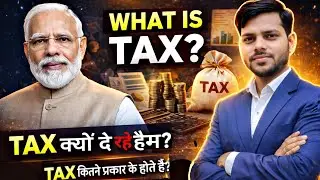 Tax (कर ) क्या होता है? 💯✅ Type of Tax आसान भाषा में समझे . what is tax #tax #financialeducation 🌎