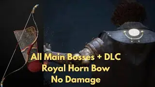 Lies of P - Royal Horn Bow - All Main Bosses + DLC - No Damage - Difficulty 5