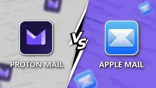 Apple Mail vs Proton Mail - Which One is More Secure for Your Apple Device?