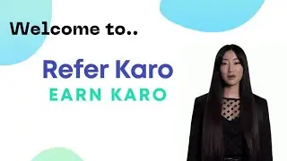 Refer Karo Earn Karo - Intro | Referral Program Collection Platform