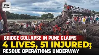 [Live] Bridge Collapse in Pune Claims 4 Lives, 51 Injured; Rescue Operations Underway