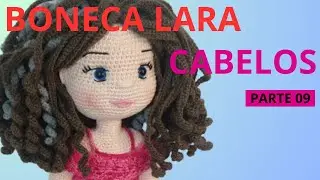 COMO FAZER CABELOS CACHEADOS PARA SUAS BONECAS DE CROCHE: parte 09 (LARA)