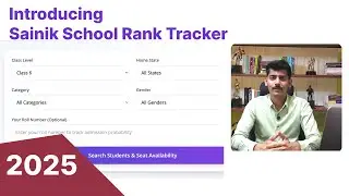 Launching 'Sainik School Rank Tracker' for Sainik School E Counselling 2025