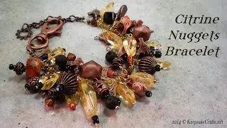 Citrine Nugget Bracelet Tutorial