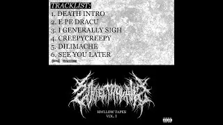 HWLLOW TAPES, VOL. 1 [FULL MIXTAPE]