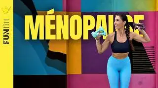 Routine pour les femmes en M&Eacute;NOPAUSE ou P&Eacute;RIM&Eacute;NOPAUSE - &Eacute;vitez la perte musculaire avec l'&acirc;ge