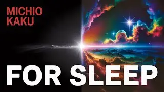 Michio Kaku | Space Documentary For Sleep | Narrated By Michio Kaku 2025 (ai)