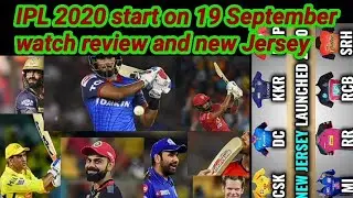 IPL 2020 watch review and see new Jersey in all team