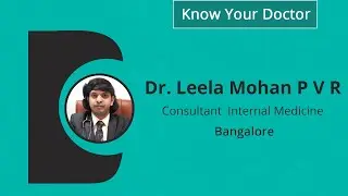 Dr.Leela Mohan PVR|Internal Medicine Specialist,Diabetologist, HSR Layout,Bangalore-Know Your Doctor
