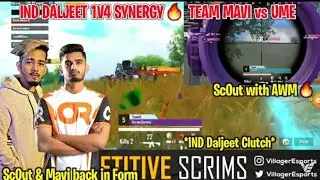 Team Mavi vs UME | Daljit 1v4 Against Synergy🔥 Daljeet & Scout Back In Form