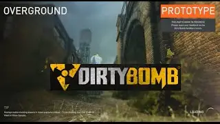 Dirty Bomb Prototype Mode 