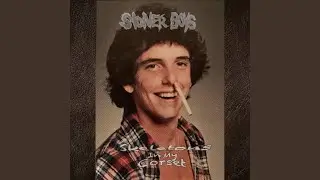 Stoner Boys (feat. Conan Brophy)