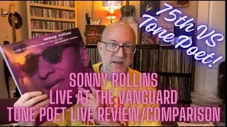 Sonny Rollins: Live at the Village Vanguard Tone Poet Live Review/Comparison