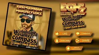 EAST-GERMAN HARDSTYLERZ - WITH HOPE AS MY COMPASS (I WON'T BACK DOWN) [OFFICIAL AUDIO]