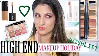 Holiday makeup FAVORITES! Holiday Wishlist, Best high end makeup, I am loving!