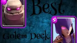 Clash Royale - Best Golem Deck - Arena 6