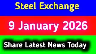 steel exchange ind share latest news || steel exchange ind share latest news today
