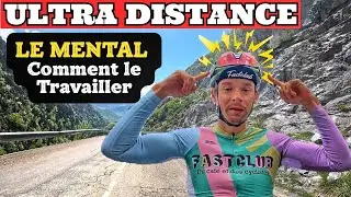 [ULTRA CYCLING] : Le MENTAL , Cl&eacute; de L'UltraDistance ?