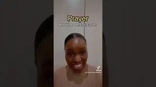 Prayer : Breaking Demonic Cycles