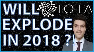 IOTA explodes 2018!! IOTA Review & Price Prediction 2018!!
