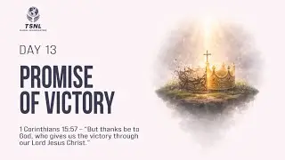 The Promise Of Victory I Promise Fast Day 13 I Apostle Daniel Adams