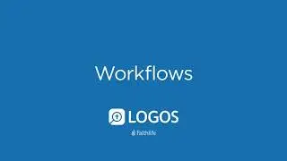 Workflows | Logos Bible Software