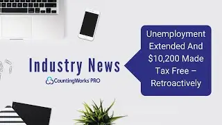Unemployment Extended And $10,200 Made Tax Free &ndash; Retroactively