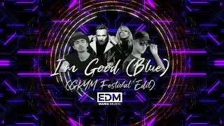 |Big Room| David Guetta & Bebe Rexha x Eifel 65 - I'm Good [Blue] (GRYM Festival Edit)